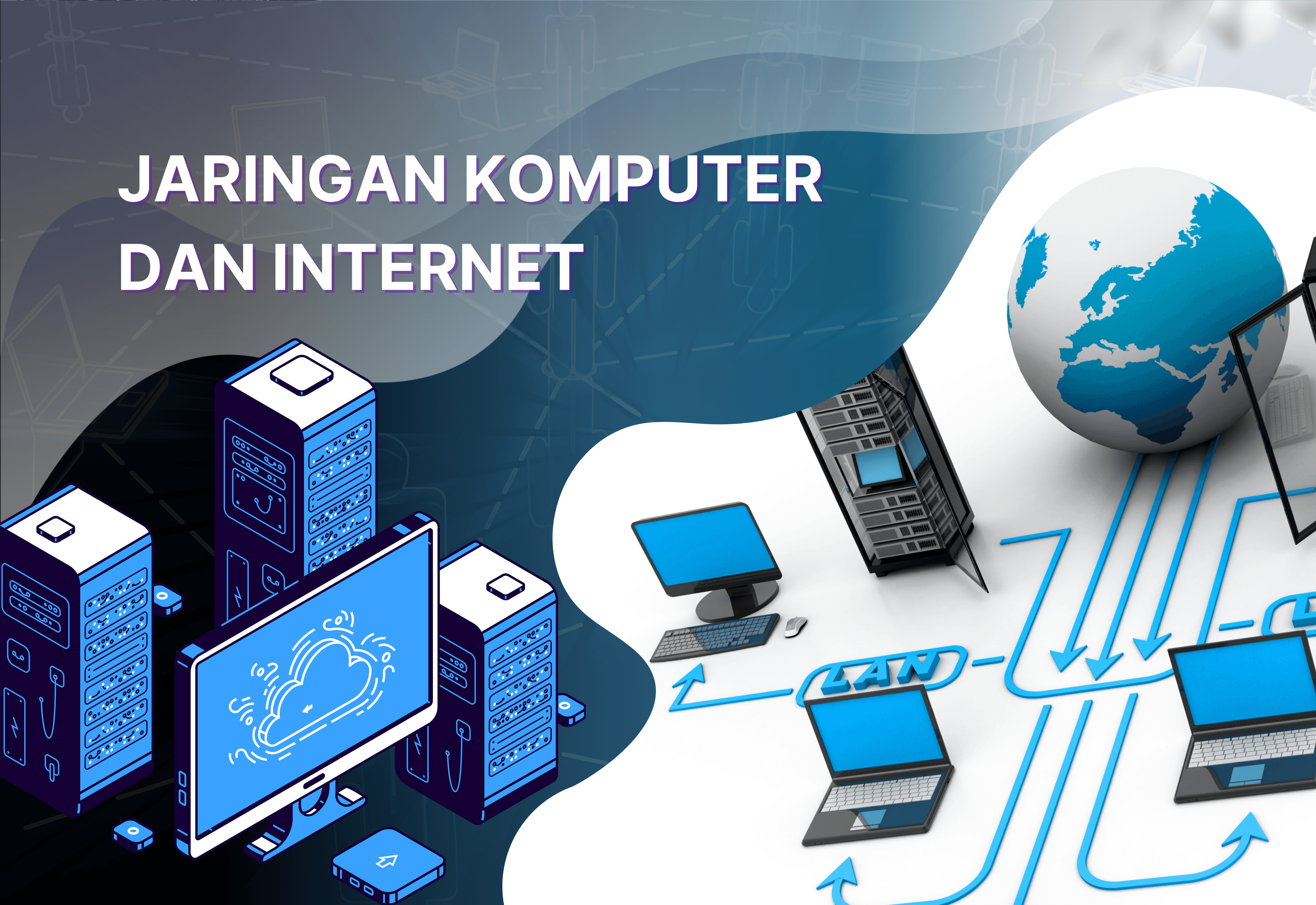Jaringan Komputer dan Internet